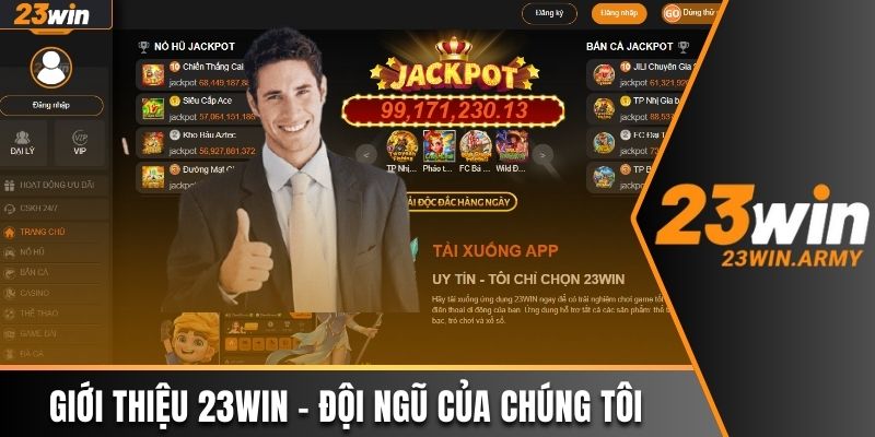 Đội ngũ của chúng tôi góp phần phát triển nhà cái 23win