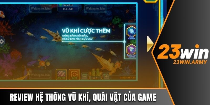Review hệ thống vũ khí, quái vật của game